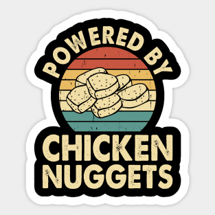 Powered By Chickent Nuggets T Shirt For Women Men Sticker